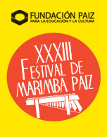 XXXIII Festival de Marimba Paiz