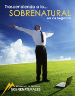 Trascendiendo a lo sobrenatural en los negocios
