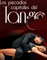Los pecados capitales del Tango