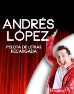 Andrés López - La pelota de letras recargada