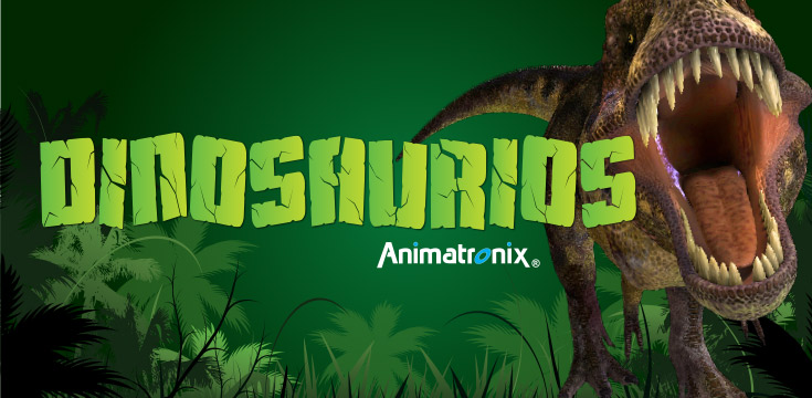 Dinosaurios Animatronix